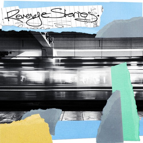 Revenge Stories - Revenge Stories (2026)