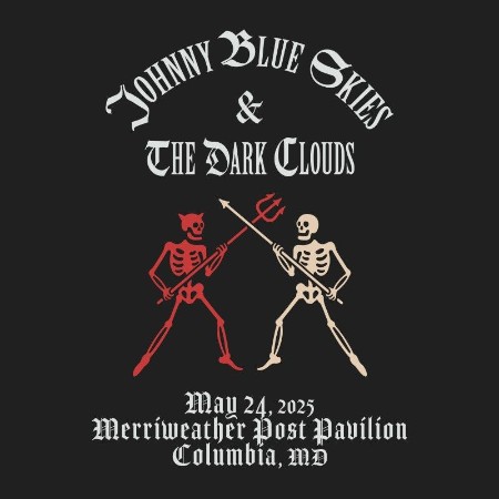 Johnny Blue Skies - (2025) Columbia, MD (2025)