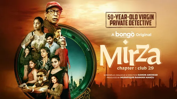 Mirza-Chapter: Club 29 (2025) Bengali Bongo WEB-DL – 480P | 720P | 1080P – Download & Watch Online