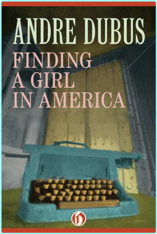 Collected Short Stories And Novellas Of Andre Dubus Volume 2 The Winter Father – (Andre Dubus)