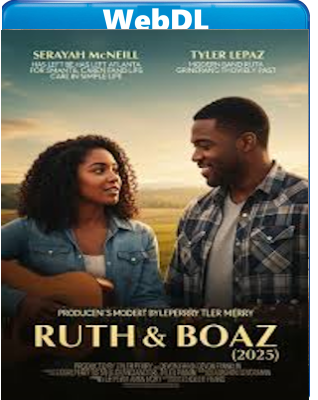 Ruth & Boaz (2025) WEB-DL 1080p H264 E-AC3+AC3 ITA ENG