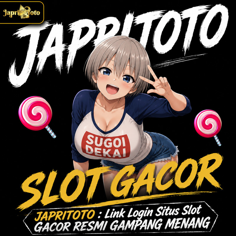 JAPRITOTO Slot Gacor