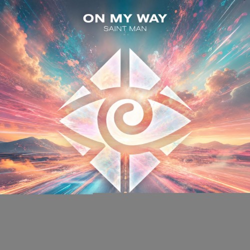 Saint Man - On My Way (2026) MP3