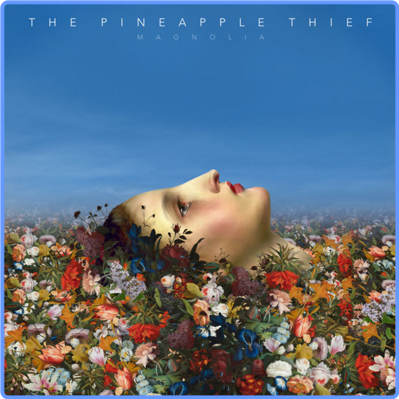 The Pineapple Thief - Magnolia (Deluxe Edition) (2014) FLAC LossLess