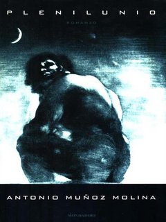 Antonio Munoz Molina - Plenilunio (1998)