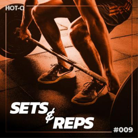 Various Artists - Massive Sets & Reps 009 (2021)