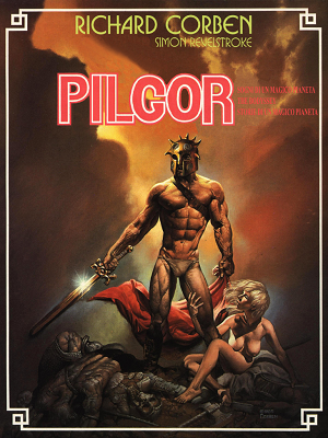 Pilgor (Richard Corben)(1985)
