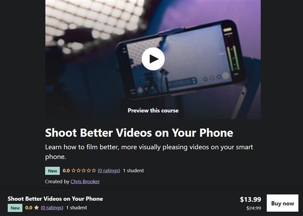 Shoot Better Videos on Your Phone