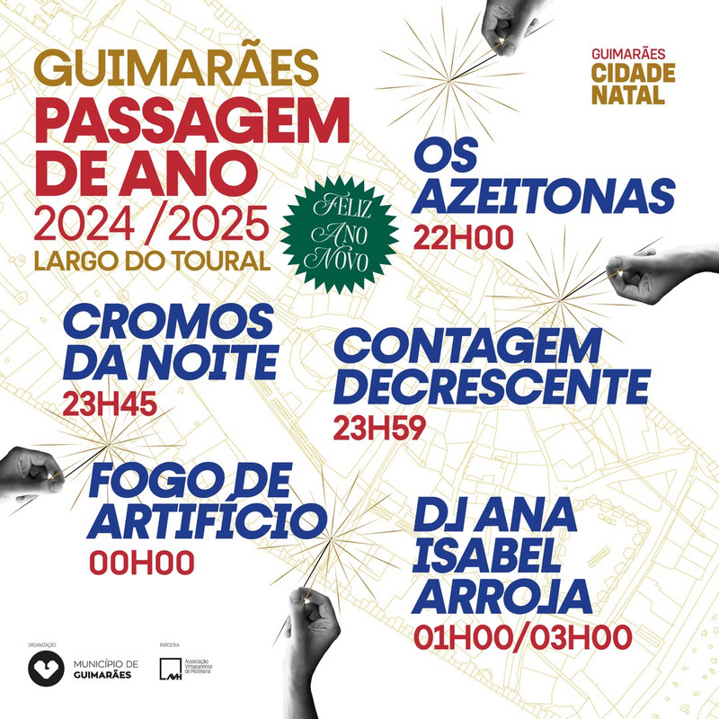 Passagem de Ano 2024 2025 Guimarães