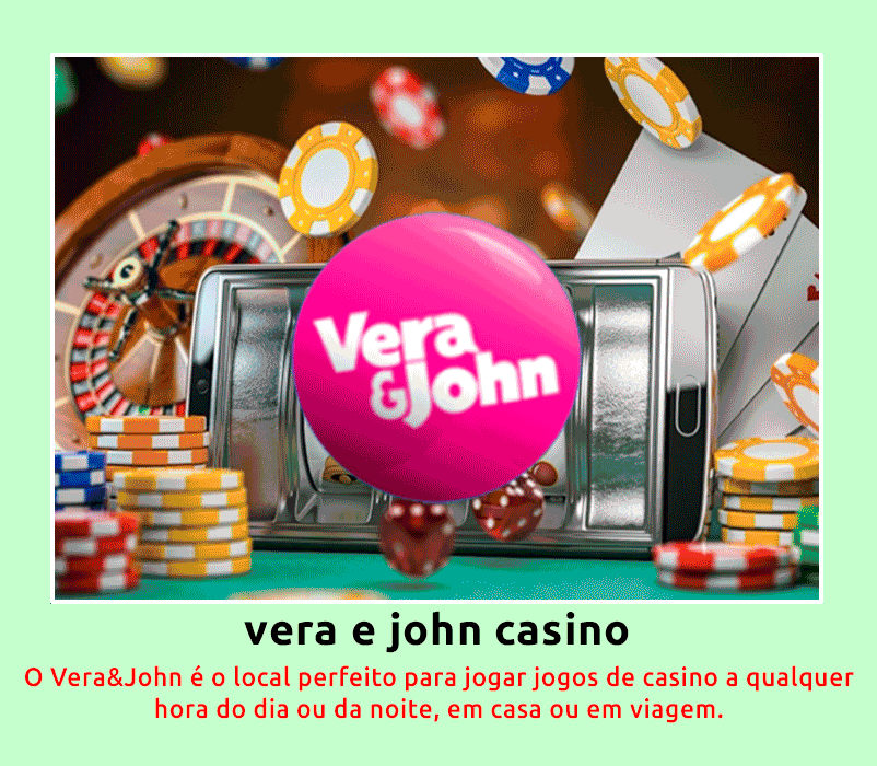 Vera e John Casino