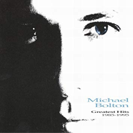 Michael Bolton - Greatest Hits 1985-1995 (1995) [WAV]