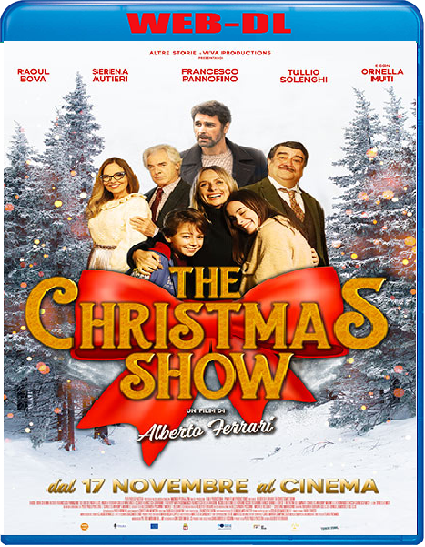 The Christmas Show (2022) mkv FullHD 1080p WEBDL ITA