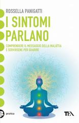 Rossella Panigatti – I sintomi parlano (2010)