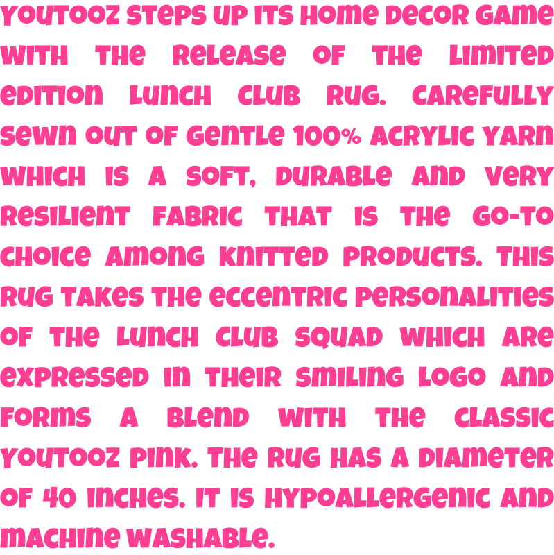 The Lunch Club Rug copypasta in bright pink text.