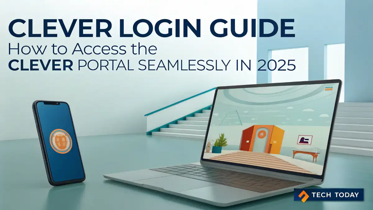 Clever Login Guide - How to Access the Clever Portal Seamlessly in 2025