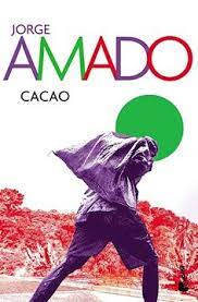 CACAO, JORGE AMADO