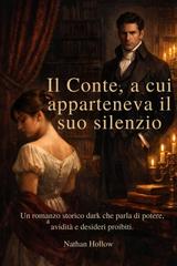 Nathan Hollow – Il conte, a cui apparteneva il suo silenzio (2026)