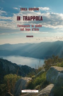 Erica Gibogini - In trappola (2022)