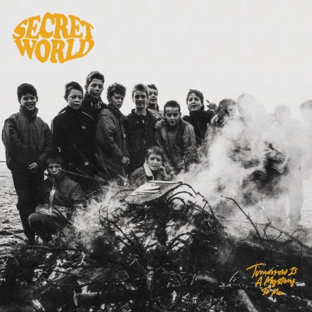 Secret World - Tomorrow Is A Mystery To Me (2025)