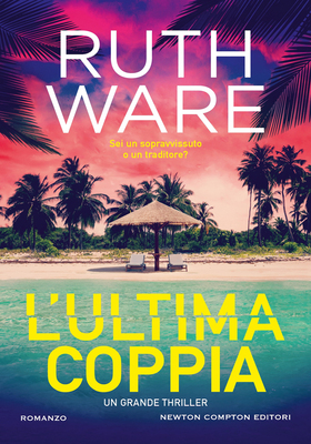 Ruth Ware - L'ultima coppia (2025)