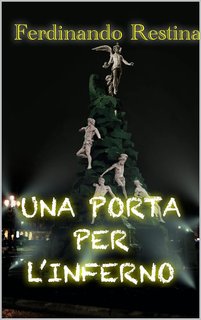 Ferdinando Restina - Una porta per l'inferno (2022)
