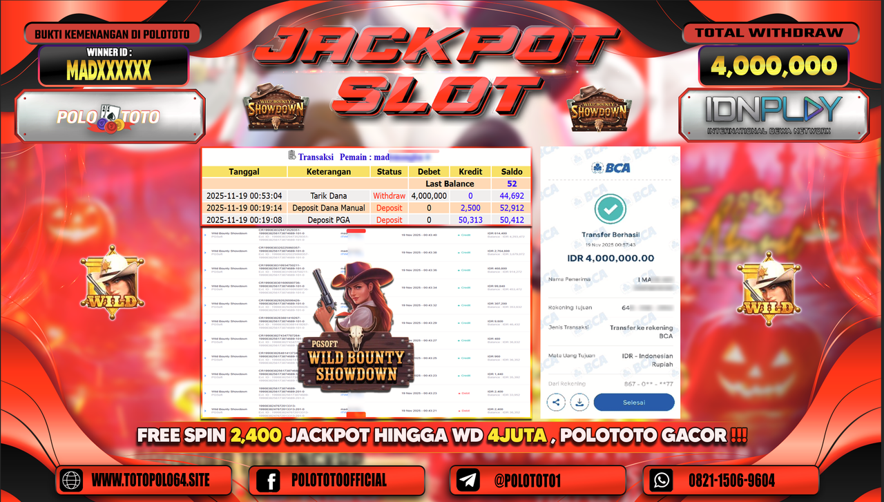 POLOTOTO JACKPOT SLOT WILD BOUNTY SHOWDOWN Rp.4.000.000,- LUNAS