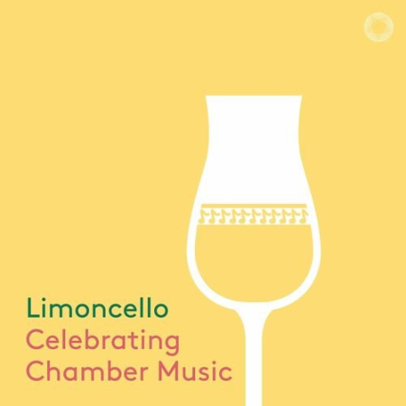 Limoncello: Celebrating Chamber Music (2021)