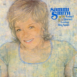 Sammi Smith - Discography (NEW) Sammi-Smith-Today-I-Started-Loving-You-Again