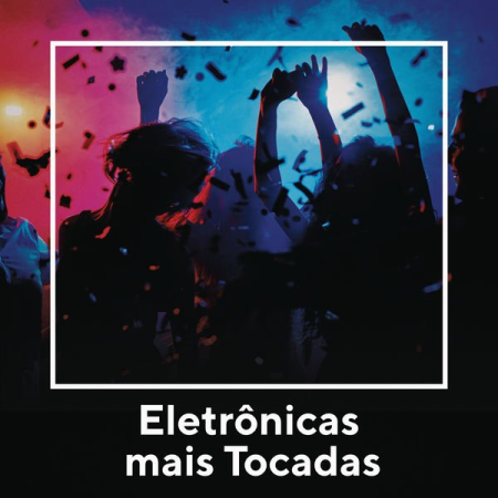 VA   Eletrônica Mais Tocadas (2020) Mp3 / Flac