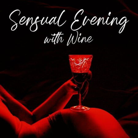 Sensual Music Universe & Wine Bar Akademie - Sensual Evening with Wine Erotic Jazz (2022)