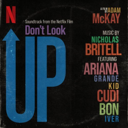 Nicholas Britell - Don't Look Up (Soundtrack from the Netflix Film) (2021) Hi-Res & MP3