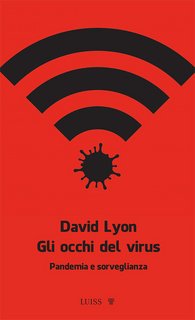 David Lyon – Gli occhi del virus (2022)