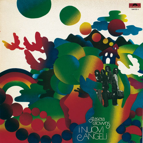 I Nuovi Angeli - Stasera Clowns (Remastered) [Album] (Universal Music B.V., 2010) FLAC