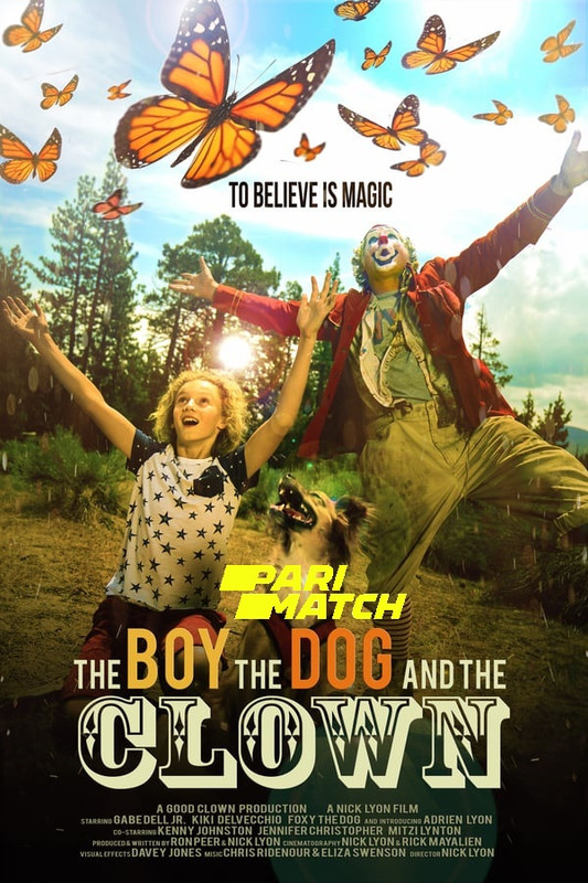  The Boy The Dog and The Clown (2019) 720p HDRip Hollywood Movie [Dual Audio] [Hindi (FanDub) or English] x264 AAC [900MB] Full Movie Download