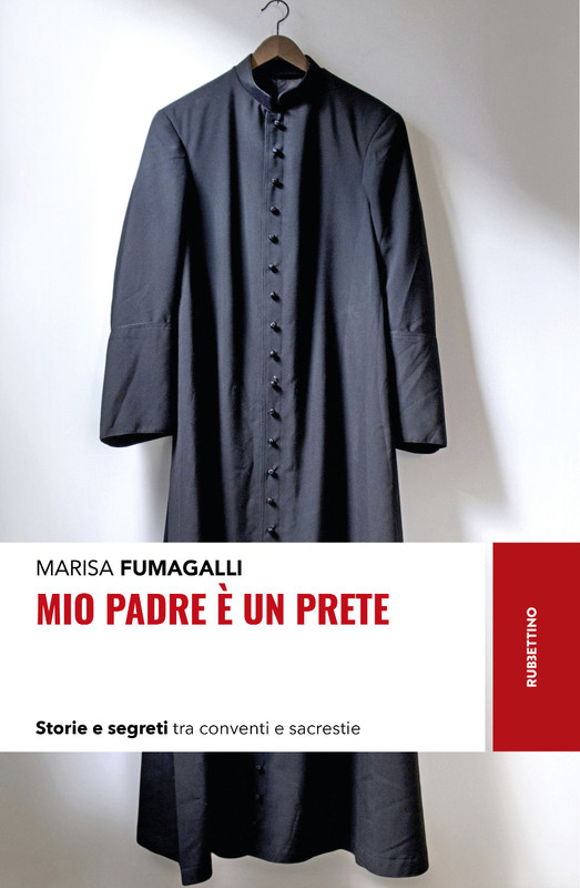 Marisa Fumagalli – Mio padre è un prete (2021) Marisa Fumagalli – Mio padre è un prete (2021)