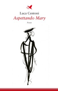 Luca Centoni – Aspettando Mary (2022)