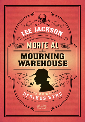 Lee Jackson - Morte al Mourning Warehouse (2025)