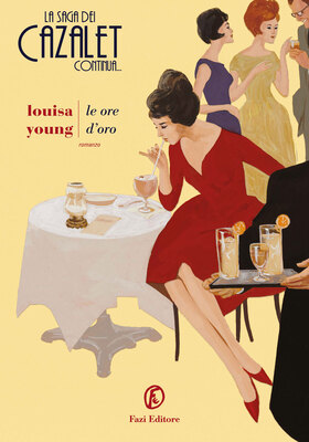 Louisa Young - Le ore d’oro (2026)