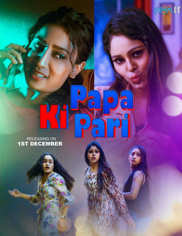 Papa Ki Pari 2022 HDRip Feelit Hindi Short Film 720p