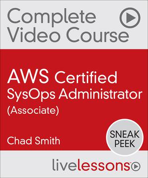AWS Certified SysOps Administrator (Associate) Complete Video Course