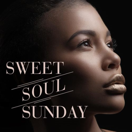 VA - Sweet Soul Sunday (2021)