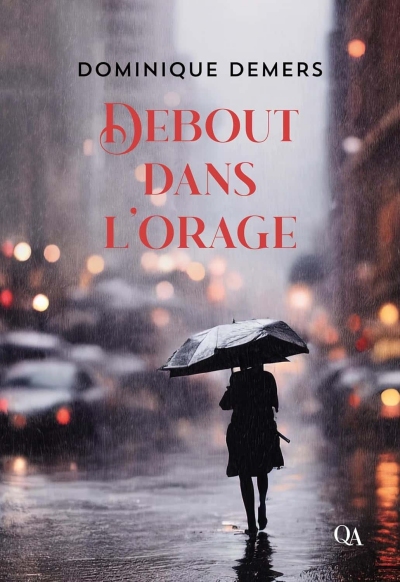 Debout-dans-l-orage-Dominique-Demers.jpg