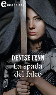 Denise Lynn – Faucon Family Vol. 4. La spada del falco (2022)