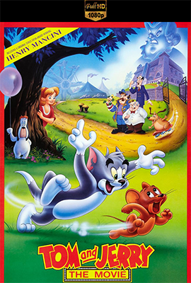 Tom e Jerry: Il film (1992) .mkv WEB-DL 1080p E-AC3 ITA ENG SUBS