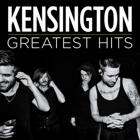 8c757f00 bbdf 4f3e 8742 43a5cadaa37b - Kensington - Greatest Hits (2022)