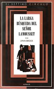 LA LARGA BUSQUEDA DEL SEÑOR LAMOUSSET, LYNN BROCK