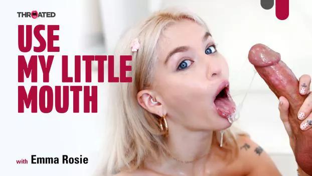 Throated – Emma Rosie – Use My Little Mouth