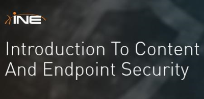 Introduction To Content And Endpoint Security