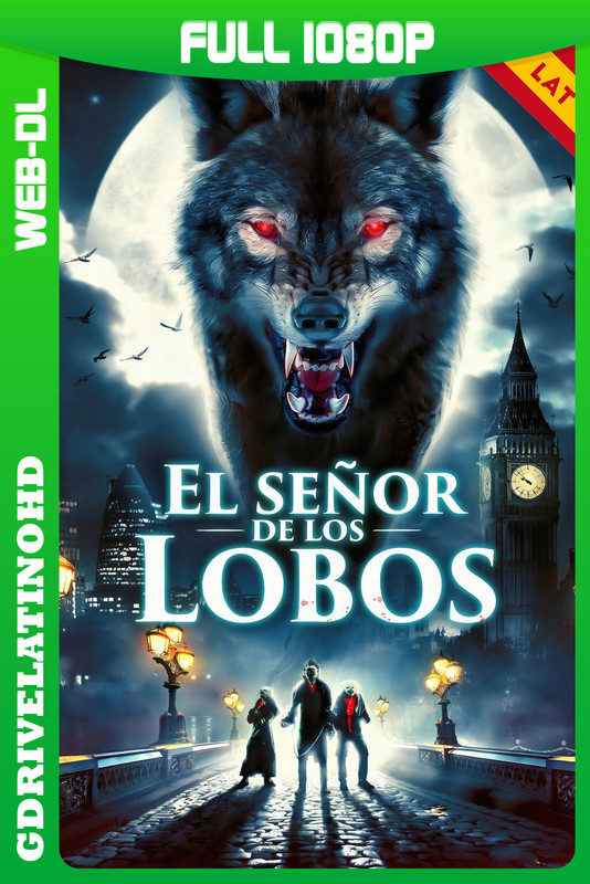 El señor de los lobos (2024) WEB-DL 1080p Latino