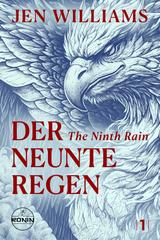 Der-Neunte-Regen-The-Ninth-Rain-(The-Winnowing-Flame-Buch-1).jpg